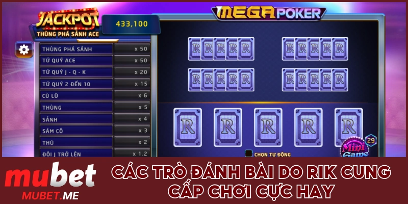 Các trò đánh bài do Rik cung cấp chơi cực hay